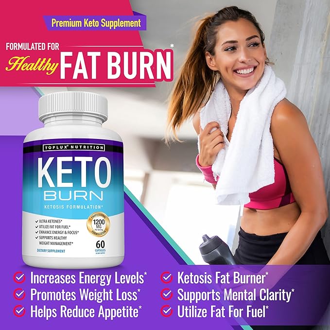 Toplux Keto Burn Pills Ketosis Weight Loss - 1200 Mg Ultra Advanced Natural Ketogenic Fat Burner Using Ketone Diet for Men Women 60 Capsules Supplement